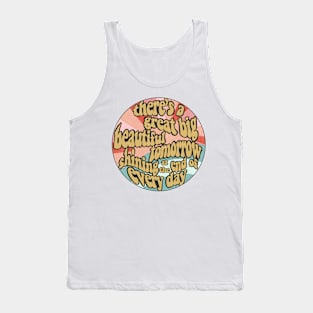 Great Big Beautiful Tomorrow Tank Top